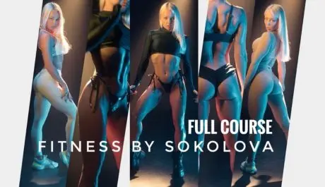 Fitness by Sokolova “The Best Version of Yourself” – Full Course